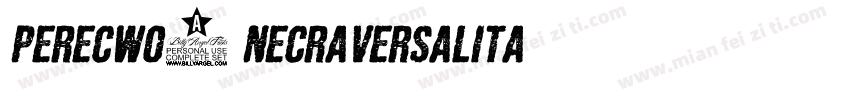 perecwo5 necraversalita字体转换